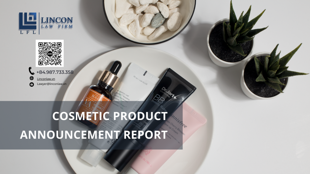 COSMETIC PRODUCT ANNOUNCEMENT REPORT
